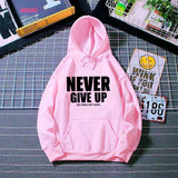 Never Give Up Hooded Pull-Over Sweatshirt